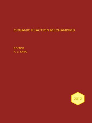 cover image of Organic Reaction Mechanisms 2012